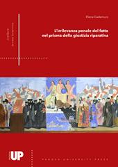 L' irrilevanza penale del fatto nel prisma della giustizia riparativa