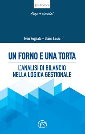 Un forno e una torta. L'analisi di bilancio nella logica gestionale