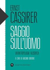 Saggio sull'uomo. Un’antropologia filosofica