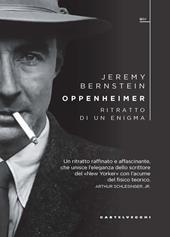 Oppenheimer. Ritratto di un enigma