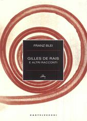 Gilles de Rais e altri racconti