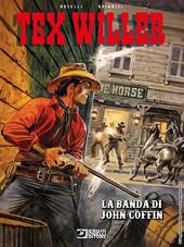 La banda di John Coffin. Tex Willer