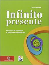 Infinito presente. Percorso di recupero e percorso semplificato.