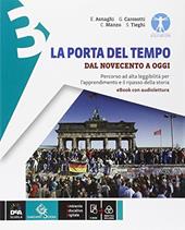 La porta del tempo. Percorso ad alta leggibilità. BES. Con e-book. Con espansione online. Vol. 3