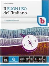 Il buon uso dell'italiano. Vol. B. Con e-book. Con espansione online