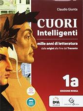 Cuori intelligenti. Mille anni di letteratura. Ediz. rossa. Con e-book. Con espansione online. Vol. 1A-1B