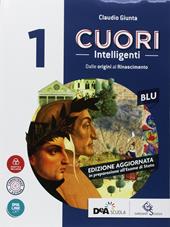 Cuori intelligenti. Con Modelli di scrittura. Ediz. blu. Con ebook. Con espansione online. Vol. 1