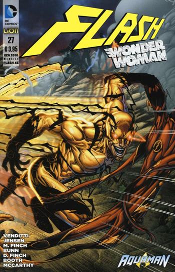 Flash. Wonder Woman. Vol. 27 - Robert Venditti, Meredith Finch, Van Jensen - Libro Lion 2016, DC Comics | Libraccio.it
