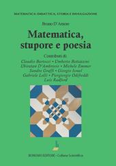 Matematica. Stupore e poesia