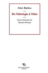 De l'idéologie a l'idée