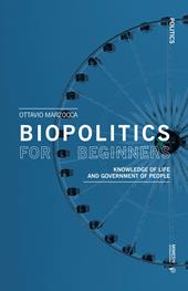 Biopolitics for beginners. Knowledge of life and government of people