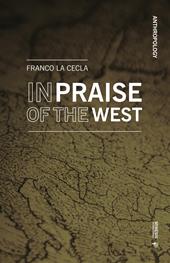 In praise of the West