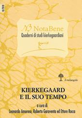Notabene. Quaderni di studi kierkegaardiani. Vol. 10: Kierkegaard e il suo tempo.