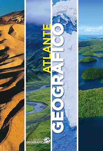 Atlante geografico  - Libro Libreria Geografica 2020 | Libraccio.it