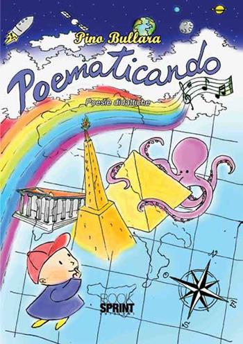 Poematicando - Pino Bullara - Libro Booksprint 2016 | Libraccio.it