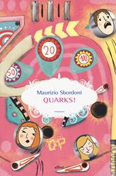 Quarks!