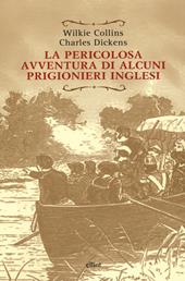 La pericolosa avventura di alcuni prigionieri inglesi