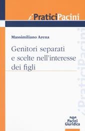 Genitori separati e scelte nell'interesse dei figli