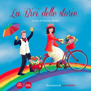 La bici delle storie  - Libro Pacini Editore 2021, Piccola narrativa | Libraccio.it