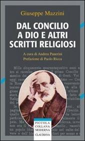 Dal Concilio a Dio e altri scritti religiosi