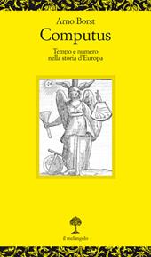 Computus. Tempo e numero nella storia d'Europa