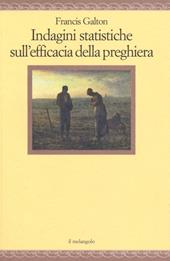 Indagini statistiche sull'efficacia della preghiera