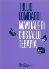 Manuale di cristalloterapia