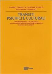 Transiti psichici e culturali