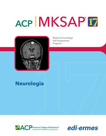 Neurologia. MKSAP. Con espansione online - American College of Physicians - Libro Edi. Ermes 2018 | Libraccio.it