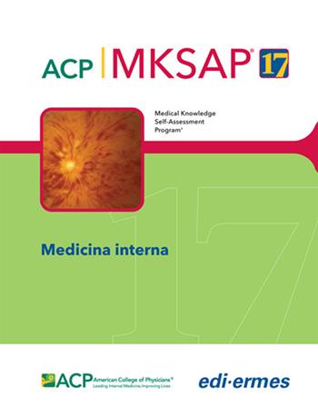 Medicina interna. MKSAP. Con espansione online - American College of Physicians - Libro Edi. Ermes 2018 | Libraccio.it