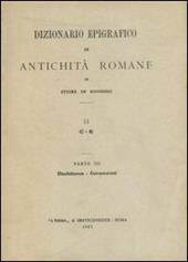 Dizionario epigrafico di antichità romane. Vol. 2\2: Consularis-Dinomogetimarus.