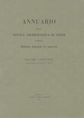 Annuario della Scuola archeologica di Atene e delle Missioni italiane in Oriente. Vol. 66-67