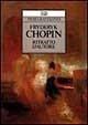 Fryderyk Chopin. Ritratto d'autore - Piero Rattalino - Libro EDT 1996, Improvvisi | Libraccio.it