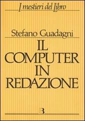 Il computer in redazione