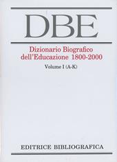 Dizionario biografico dell'educazione (1800-2000)