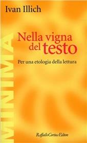 Nella vigna del testo. Per una etologia della lettura