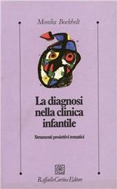 La diagnosi nella clinica infantile. Strumenti proiettivi tematici