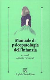 Manuale di psicopatologia dell'infanzia