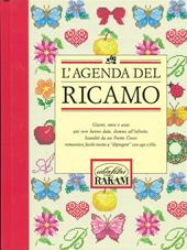 L' agenda del ricamo. Ediz. illustrata