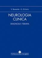 Neurologia Clinica. Diagnosi e terapia. Ediz. illustrata