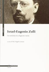 Israel Eugenio Zolli. Un semitista tra religioni e storia