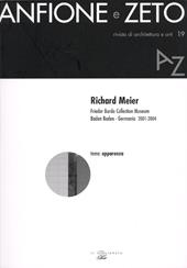 Richard Meier. Frieder Burda collection. Museum Baden Baden, Germania 2001-2004. Ediz. illustrata