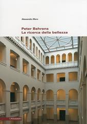 Peter Behrens. La ricerca della bellezza