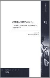 Contaminazioni. Il pensiero della differenza in Francia