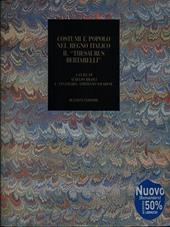 Costumi e popoli del Regno italico. Il «Thesaurus Bertarelli»