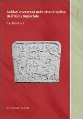 Soldati e veterani nella vita cittadina dell'Italia imperiale