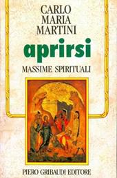 Aprirsi. Massime spirituali