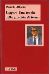 Leggere «Una teoria della giustizia» di Rawls