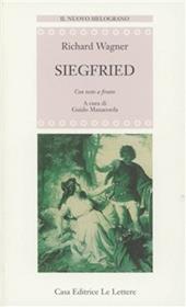 Siegfried. Testo originale a fronte