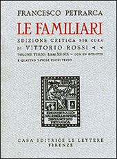 Le familiari. Testo latino. Ediz. critica